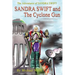 SANDY SWIFT and the Cyclone Gun