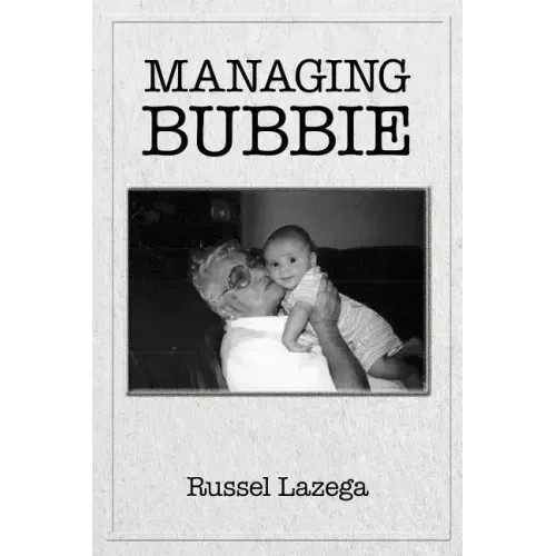 Managing Bubbie