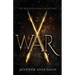 War: The True Reign Series, Book 3