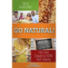 Eden's Health Plan - Go Natural!: Live Long Enough to Fulfill Your Destiny
