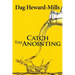 Catch the Anointing