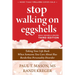 Stop Walking on Eggshells: Taking Your Life Back When Someone You Care about Has Borderline Personality Disorder