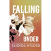 Falling Under