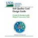 Soil Quality Card Design Guide - A Guide To Develop Locally Adapted Conservation Tools