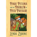 Pokie Petunia and the Problem of Peer Pressure