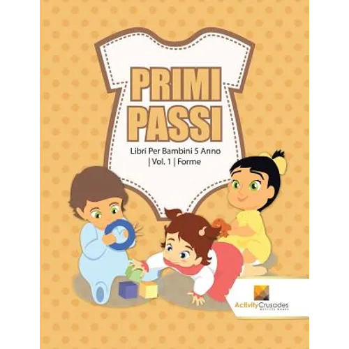Primi Passi: Libri Per Bambini 5 Anno Vol. 1 Forme