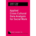 Applied Cross-Cultural Data Analysis for Social Work