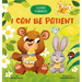 I Can Be Patient