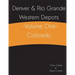 Denver & Rio Grande Western Depots -Volume One- Colorado