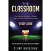 The Classroom Study Guide
