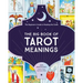 The Big Book of Tarot Meanings: The Beginner's Guide to Reading the Cards
