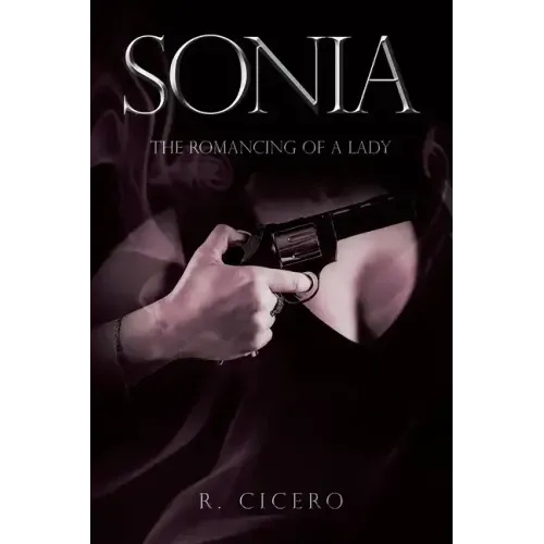 Sonia: The Romancing of a Lady