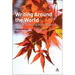 Writing Around the World: A Guide To Writing Across Cultures