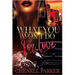 What You Won't Do For Love