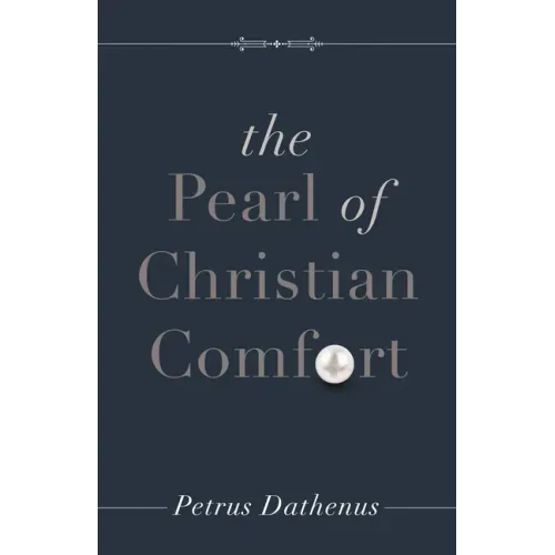 The Pearl of Christian Comfort