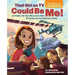 That Girl on TV Could Be Me!: The Journey of a Latina News Anchor [Bilingual English / Spanish]