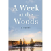 A Week at the Woods