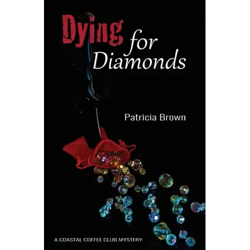 Dying for Diamonds