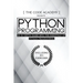 Python Programming: An In-Depth Guide Into The Essentials Of Python Programming