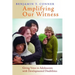 Amplifying Our Witness: Giving Voice to Adolescents with Developmental Disabilities