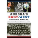 Aurora's East-West Football Rivalry: The Longest-Running Series in Illinois