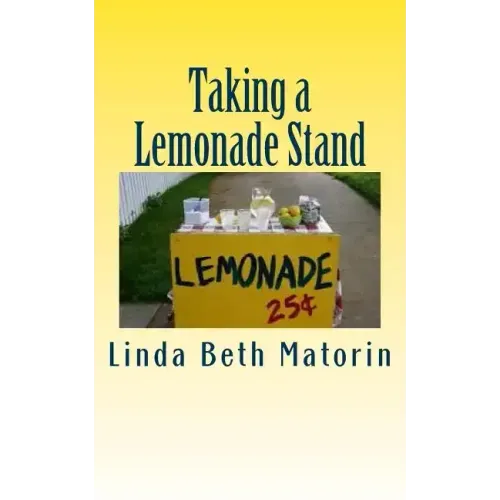 Taking a Lemonade Stand