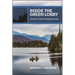 Inside the Green Lobby: The Fight to Save the Adirondack Park