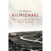 Kilmichael: The Life and Afterlife of an Ambush