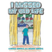 I Missed My Old Life