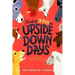 Finding Jesus on Upside Down Days: Family Devotions from the Barnyard