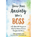 Show Your Anxiety Who's Boss: A Three-Step CBT Program to Help You Reduce Anxious Thoughts and Worry
