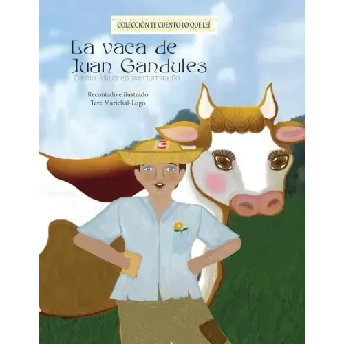 La vaca de Juan Gandules