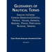 Glossaries of Nautical Terms: English to Chinese (Simplified), Creole, French, Italian, Japanese, Korean, Polish, Portugese, Russian, Spanish