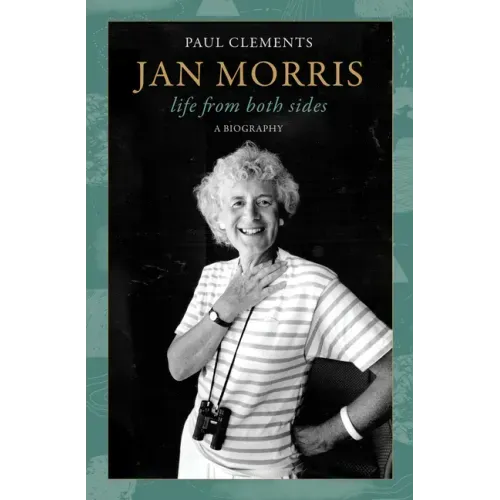 Jan Morris: Life from Both Sides
