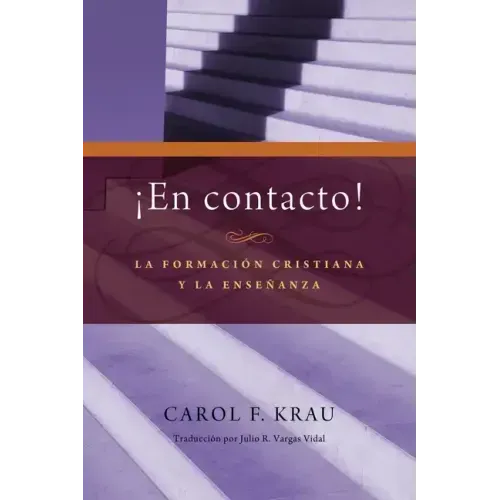 En contacto: La formacion cristiana y la ensenanza