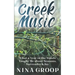 Creek Music: What a Year in the Woods Taught Me about Seasons, Surrender & Joy