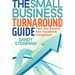 The Small Business Turnaround Guide: Take Your Business from Troubled to Triumphant