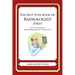 The Best Ever Book of Radiologist Jokes: Lots and Lots of Jokes Specially Repurposed for You-Know-Who