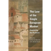 The Law of the Single European Market