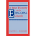 A Brief History of the Episcopal Church
