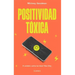 Positividad Tóxica