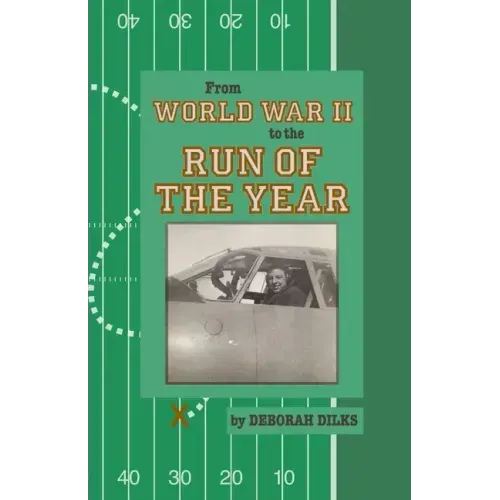From World War II to the Run of the Year