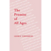 The Promise of All Ages