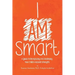 I Am Smart: A Guide To Recognizing And Developing Your Child's Natural Strengths