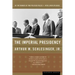 The Imperial Presidency