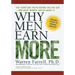 Why Men Earn More: The Startling Truth Behind the Pay Gap -- and What Women Can Do About It
