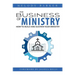 The Business of Ministry: How to Build and Sustain Your Ministry