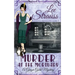 Murder at the Mortuary: a cozy historical 1920s mystery