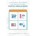 A Business Roadmap for Professional Photo Organizers: Everything You Need to Start and Grow a Thriving Photo Organizing Business