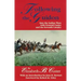 Following the Guidon, 33: Into the Indian Wars with General Custer and the Seventh Cavalry